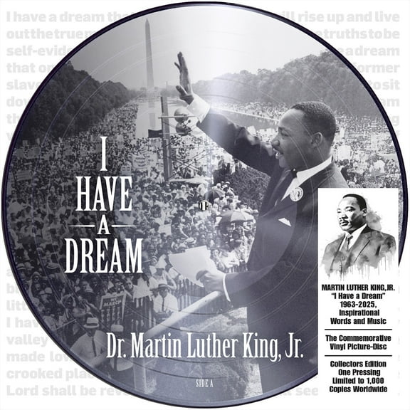 I Have a Dream 1963-2025, Inspirational Words and Music