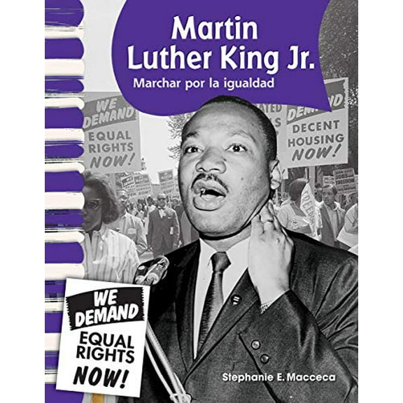 Pre-Owned Martin Luther King Jr.: Marchar Para La Igualdad (Paperback) 1433325705 9781433325700