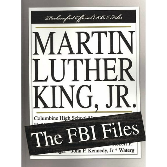 Martin Luther King, Jr.: The FBI Files (Paperback)