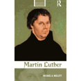 thumbnail image 1 of Pre-Owned Martin Luther (Routledge Historical Biographies) (Paperback) 0415261686 9780415261685, 1 of 1