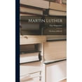 thumbnail image 1 of Martin Luther: The Story of His Life, 1 of 8