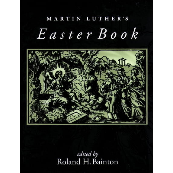 Martin Luther's Easter Book, (Paperback)