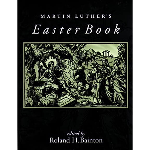 Pre-Owned Martin Luther's Easter Book (Paperback) 0806635789 9780806635781
