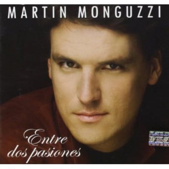 Martin Monguzzi - Entre Dos Pasiones - Music & Performance - CD
