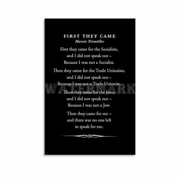 Martin Niemöller's Poem First They Came Poster Then They Came to Me Print (1) Canvas for Bedroom Living Room Decor