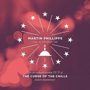 Martin Phillips - Curse Of The Chills / Martin Phillipps Live At The - Rock - CD