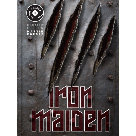 Iron Maiden: Album by Album, Updated Edition (New edition) (Hardcover)