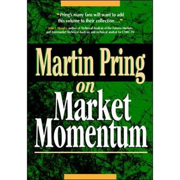 Pre-Owned Martin Pring on Market Momentum (Paperback) 0786311762 9780786311767