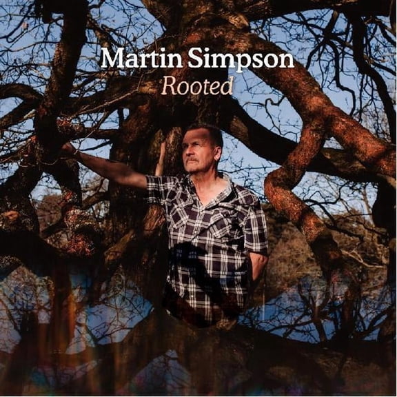 Martin Simpson - Rooted - Music & Performance - CD