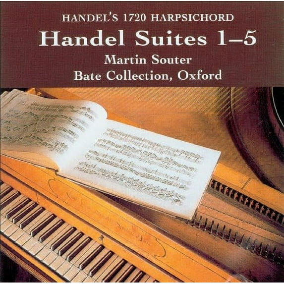 Martin Souter - Handel Suites - Music & Performance - CD