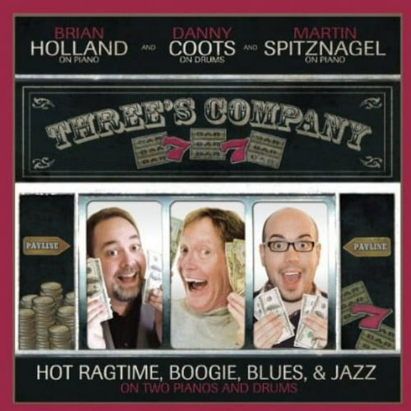 Martin Spitznagel - Three's Company: Hot Ragtime Boogie Blues & Jazz - Music & Performance - CD