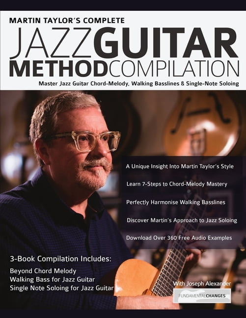 Martin Taylor Complete Jazz Guitar Method Compilation, (Paperback)