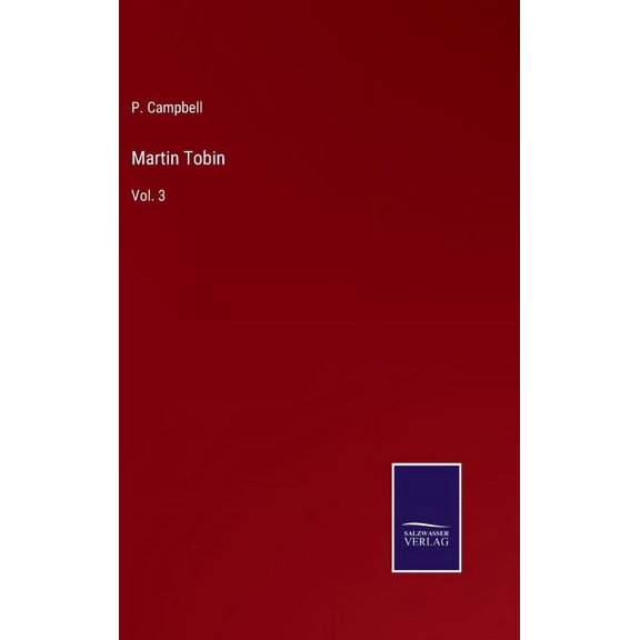 Martin Tobin: Vol. 3 (Hardcover)