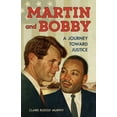 thumbnail image 1 of Martin and Bobby: A Journey Toward Justice, (Paperback), 1 of 1