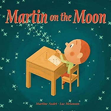 Pre-Owned Martin on the Moon (Hardcover) 192697316X 9781926973166