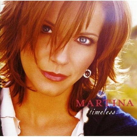 Martina McBride - Timeless - Music & Performance - CD