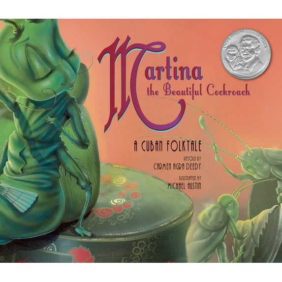 Pre-Owned Martina the Beautiful Cockroach: A Cuban Folktale (Paperback) 1561457876 9781561457878