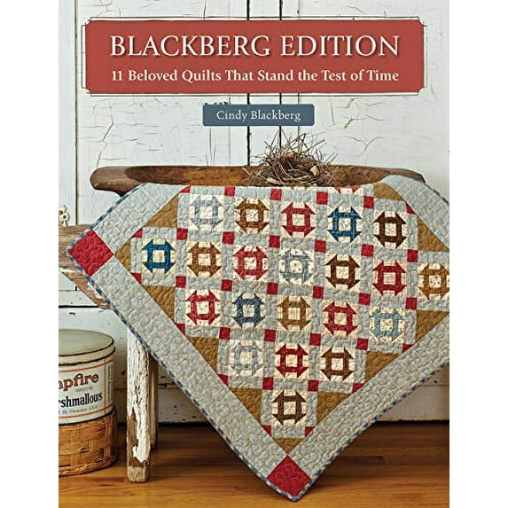 Martingale & Company-Blackberg Edition: 11 Beloved Quilts