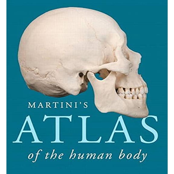 Pre-Owned Martini's Atlas of the Human Body (ValuePack Version) (Unknown) 0321963083 9780321963086