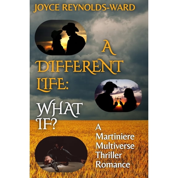 Martiniere Multiverse A Different Life--What If?: A Martiniere Multiverse Novel, Book 1, (Paperback)