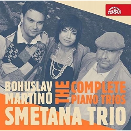 Martinu,Bohuslav / Smetana Trio - Bohuslav Martinu: The Complete Piano Trios - Music & Performance - CD