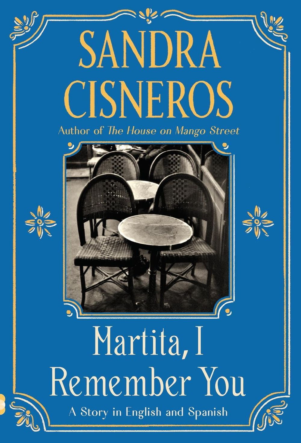 Martita, I Remember You/Martita, te recuerdo : A Story in English and Spanish (Paperback)
