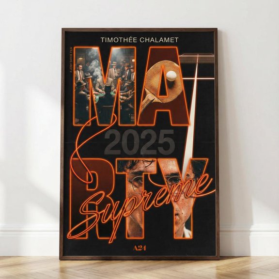 Marty Supreme 2025 Bold Typography Wall Art Modern Cinematic Decor Size 24x36 Unframed Poster