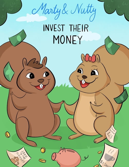 Marty and Nutty invest their money, (Paperback)