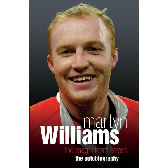 Martyn Williams : The Magnificent Seven (Paperback)