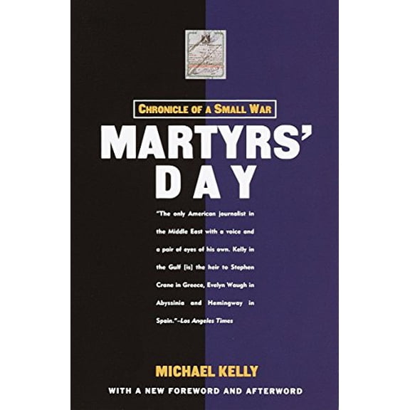 Pre-Owned Martyrs' Day: Chronicle of a Small War Paperback