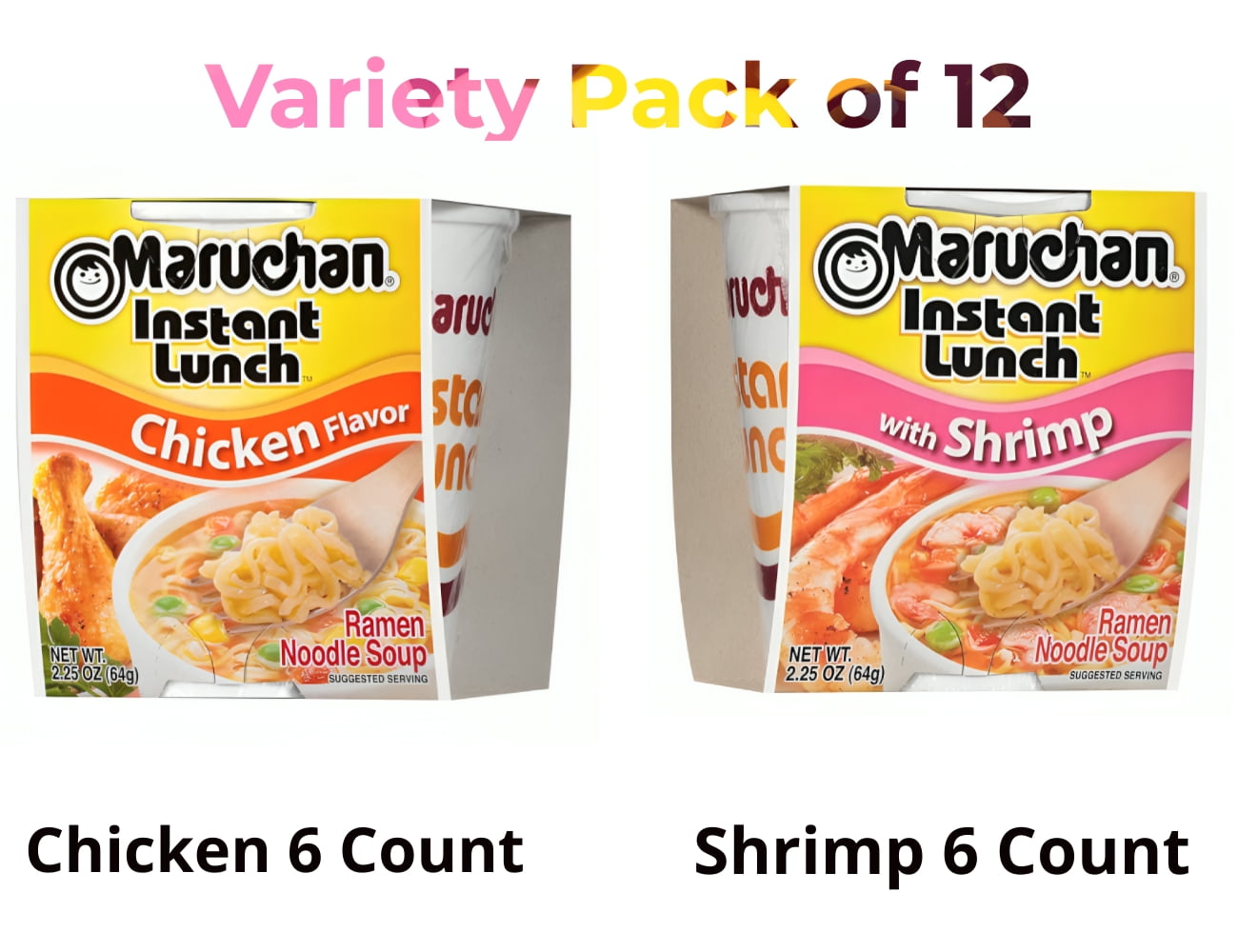 Maruchan Instant Lunch Ramen Noodles 6-Pack Combo Chicken & Shrimp
