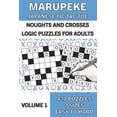 thumbnail image 1 of Marupeke Books for Adults: Logic Puzzles Marupeke Puzzle Book for Adults, Volume 1: 50 Logic Picture Puzzles from Easy to Hard: Logic Puzzles: Marupeke ] Japanes, Book 1, (Paperback), 1 of 1