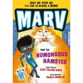 thumbnail image 1 of Marv Marv and the Humongous Hamster: Volume 6, (Paperback), 1 of 1