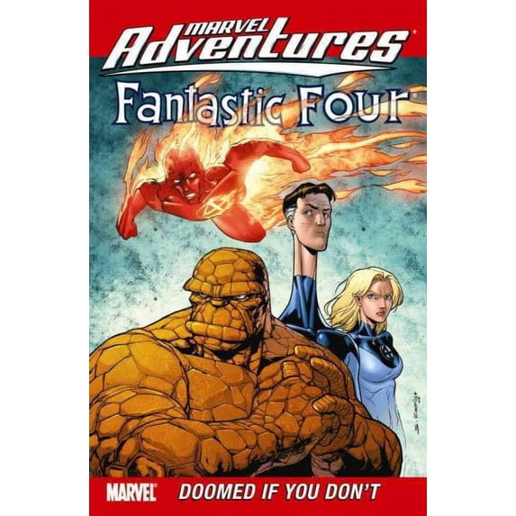 Marvel Adventures: Fantastic Four: Doomed If You Don't: