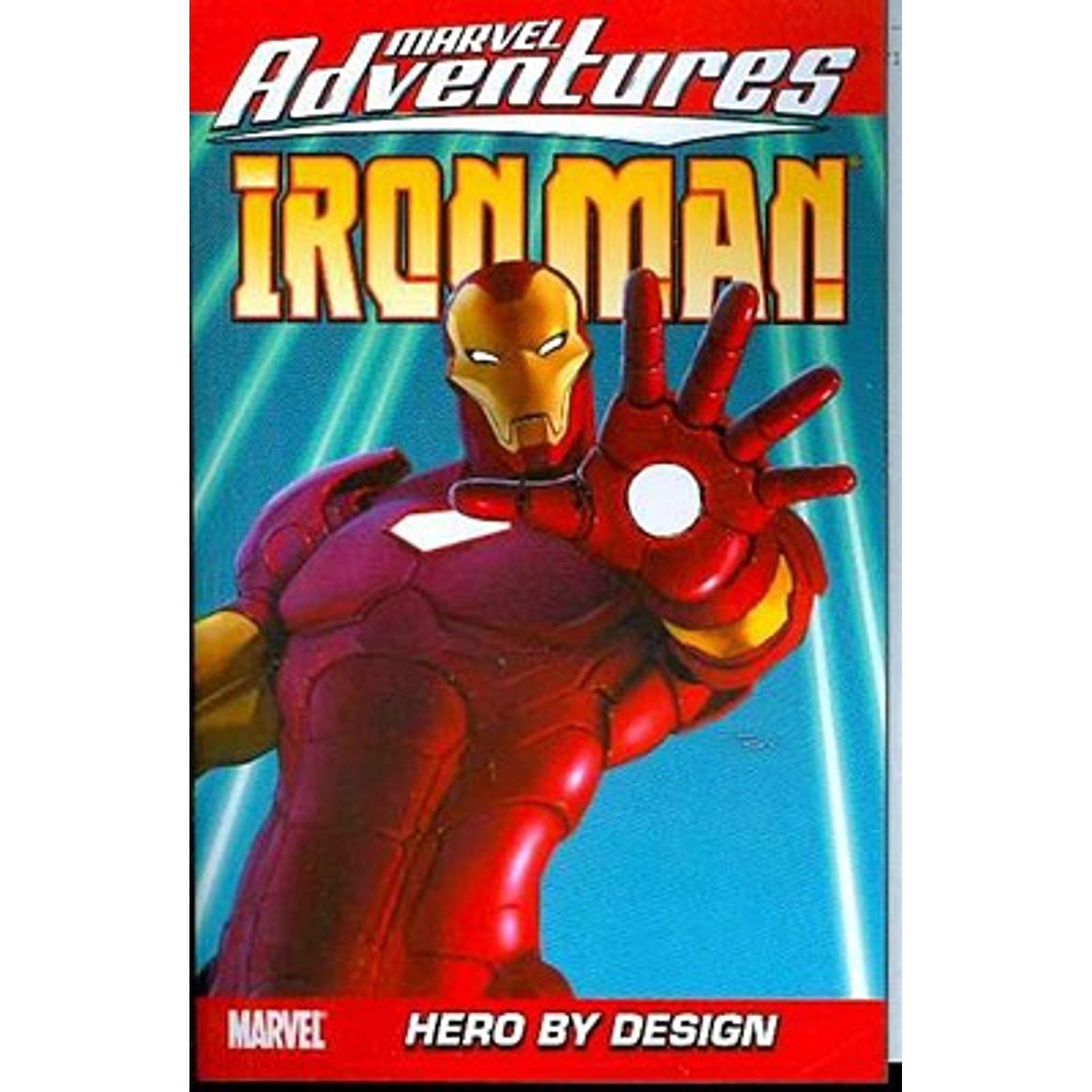 Marvel Adventures Iron Man Vol.3: Hero By Design (Paperback) by Fred Van Lente