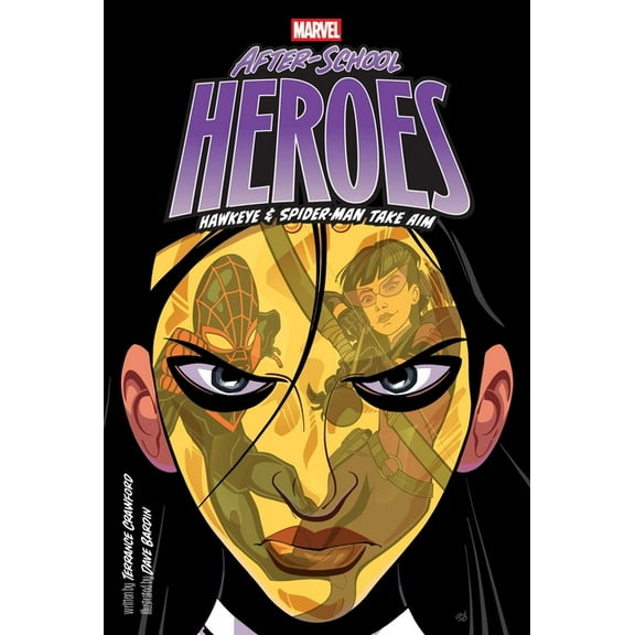 Marvel After-School Heroes Hawkeye & Spider-Man Take Aim, (Hardcover)
