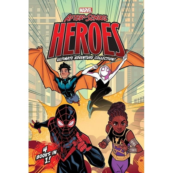 Marvel After-School Heroes Marvel After-School Heroes Ultimate Adventure Collection!: Miles Morales Untangles a Web; Ghost-Spider's Unbreakabl, (Paperback)