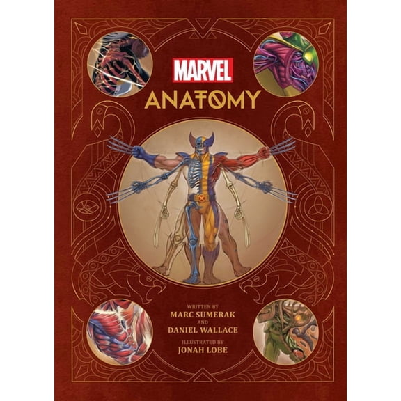 Marvel Anatomy: A Scientific Study of the Superhuman, (Hardcover)