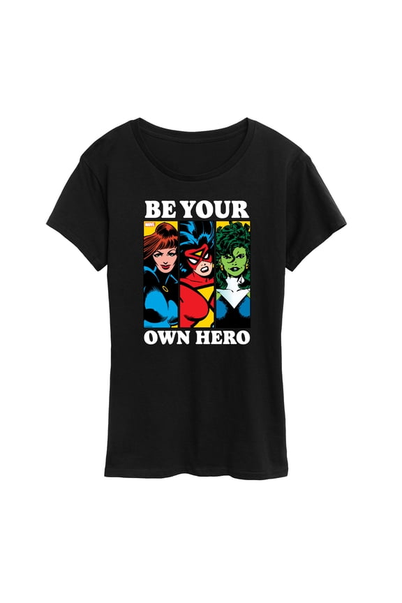 - Be Your Own Hero - Women's Short Sleeve Graphic T-Shirt