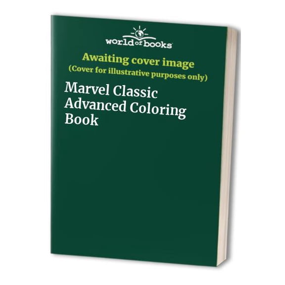 Pre-Owned Marvel Classic Advanced Coloring Book Paperback
