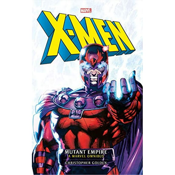 X-Men: The Mutant Empire Omnibus