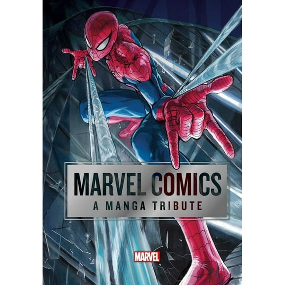 Marvel Comics: A Manga Tribute Marvel Comics: A Manga Tribute, (Hardcover)