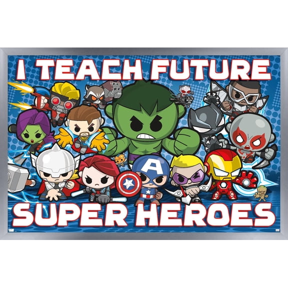 Marvel Comics - I Teach Future Superheroes Wall Poster, 22.375" x 34" Framed