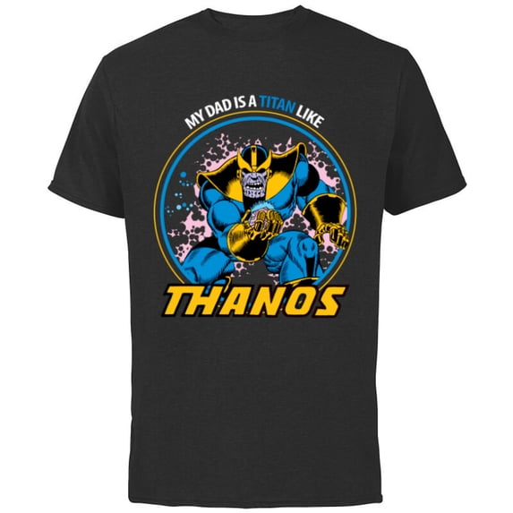 Marvel Father's Day My Dad is a Titan Like Thanos - Short Sleeve Cotton T-Shirt for Adults - Customized-Black