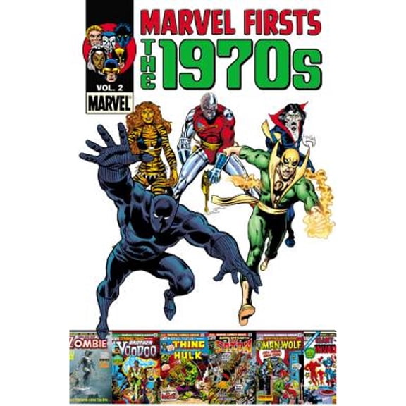 Pre-Owned Marvel Firsts: The 1970s - Volume 2 (Paperback) by Roy Thomas, Steve Gerber, Stan Lee