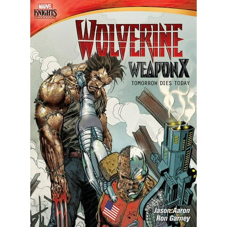 Marvel Knights: Wolverine Weapon X - Tomorrow Dies Today [DVD]