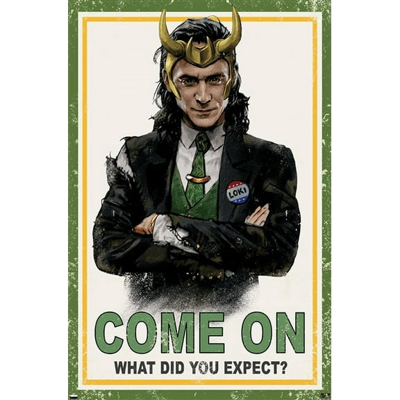 Marvel Loki - What Did You Expect? Wall Poster, 14.725" x 22.375"
