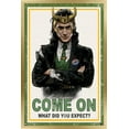 thumbnail image 1 of Marvel Loki - What Did You Expect? Wall Poster, 22.375" x 34", Framed, 1 of 3