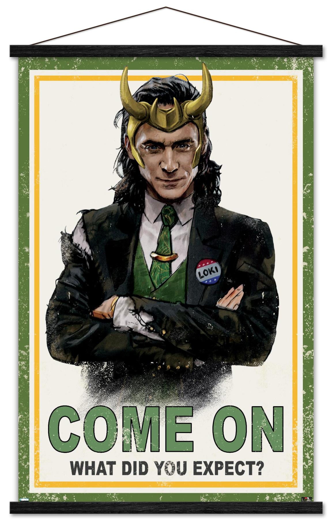Marvel Loki - What Did You Expect? Wall Poster, 22.375