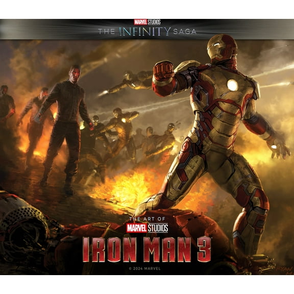 Marvel Studio's the Infinity Saga Marvel Studios' the Infinity Saga - Iron Man 3: The Art of the Movie, (Hardcover)